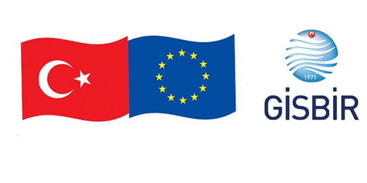 GİSBİR, AB İLE ORTAK PROJE BAŞLATTI