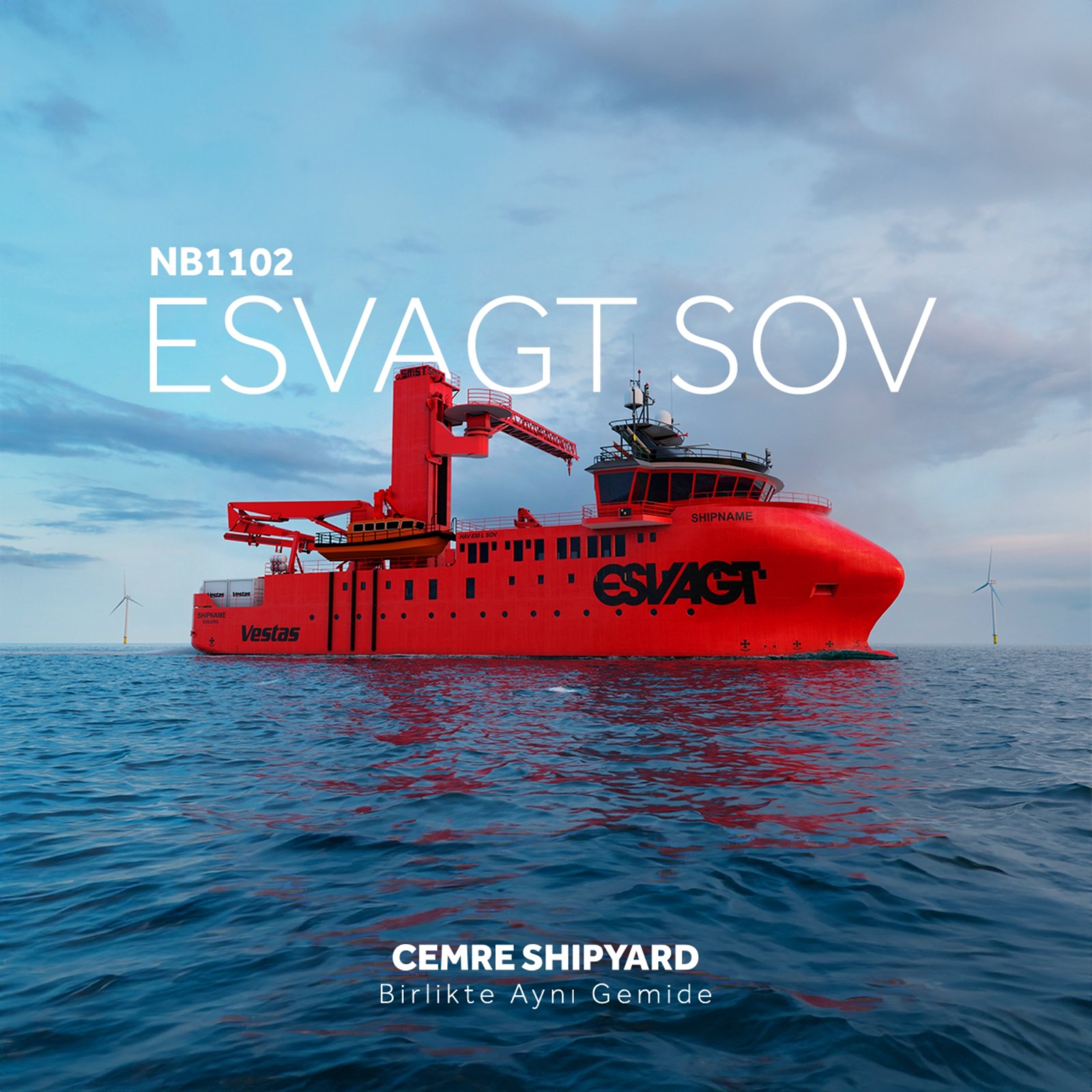 ESVAGT, YENİ PROJESİNDE YİNE CEMRE TERSANESİNİ TERCİH ETTİ
