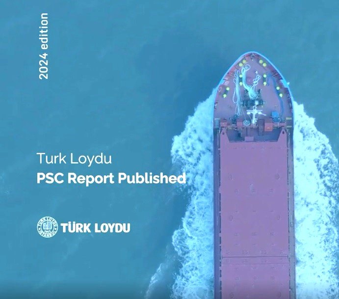 Türk Loydu PSC Raporu yayımlandı