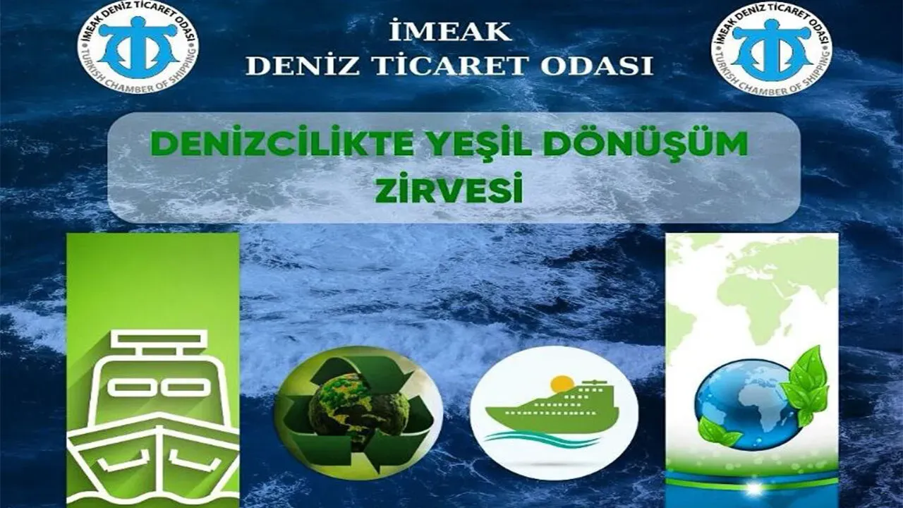 2. Denizcilikte Yeşil Dönüşüm Zirvesi 24 Aralık’ta düzenlenecek