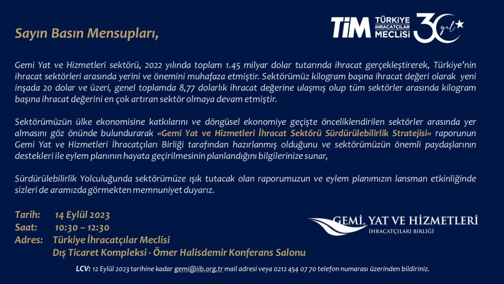 ''GYHİB SÜRDÜRÜLEBİLİRLİK STRATEJİSİ EYLEM PLANI'' 14 EYLÜL’DE AÇIKLANIYOR 2 Basin Davetiye